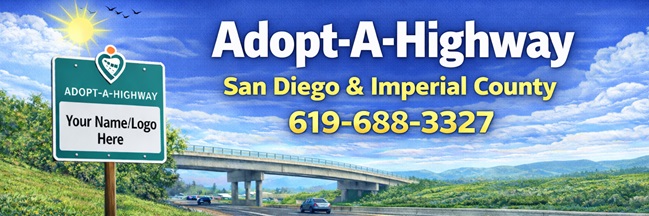 Photo of a bridge and highway. For Adopt-A-Highway information call 619-688-3327