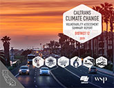 Caltrans Climate Change Vulnerability Assessment Summary Report - District 12,  2019