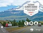 Caltrans Climate Change Vulnerability Assessment Summary Report - District 2,  2018